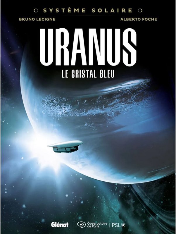 Système solaire tome 4 - Uranus, le Cristal bleu